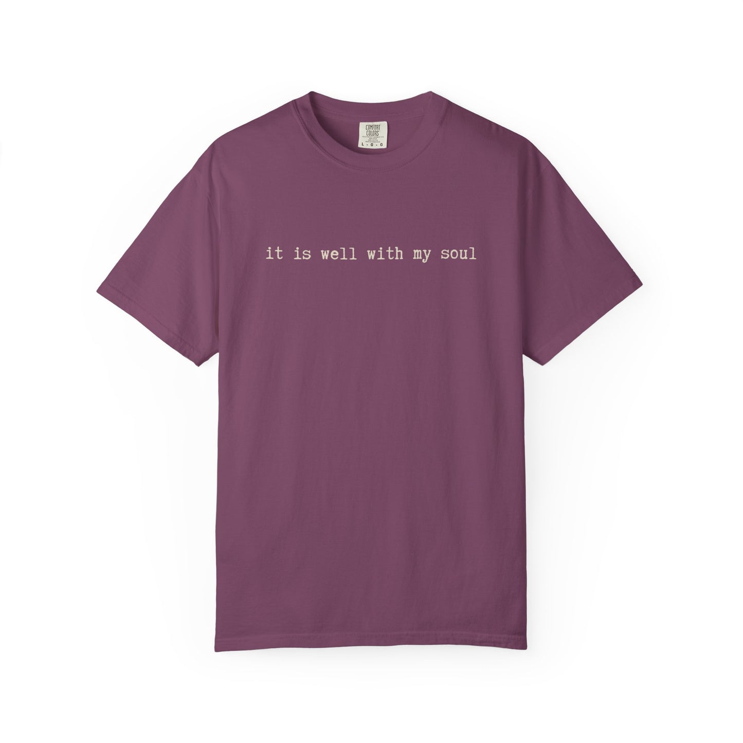 It is Well With My Soul Tshirt