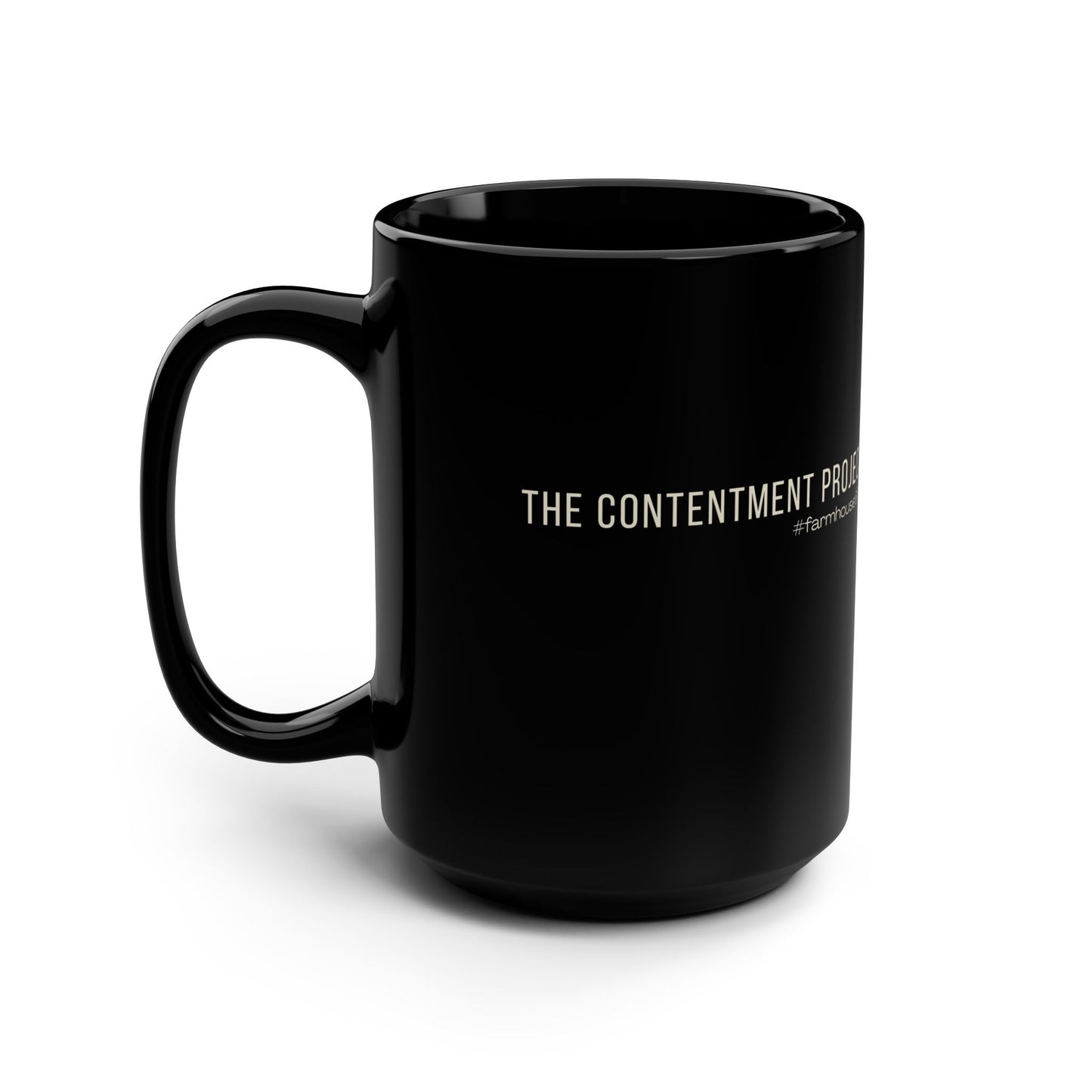 Farmhouse654 Black 15oz Coffee Mug — The Contentment Project