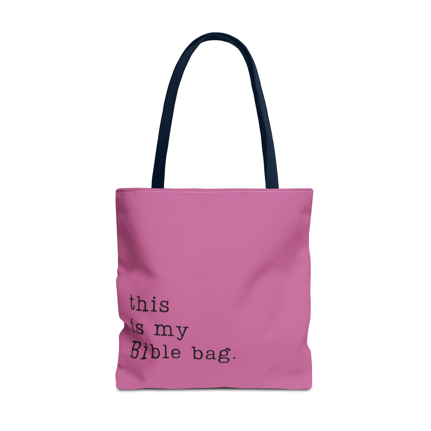 This is my Bible Bag Pink Tote