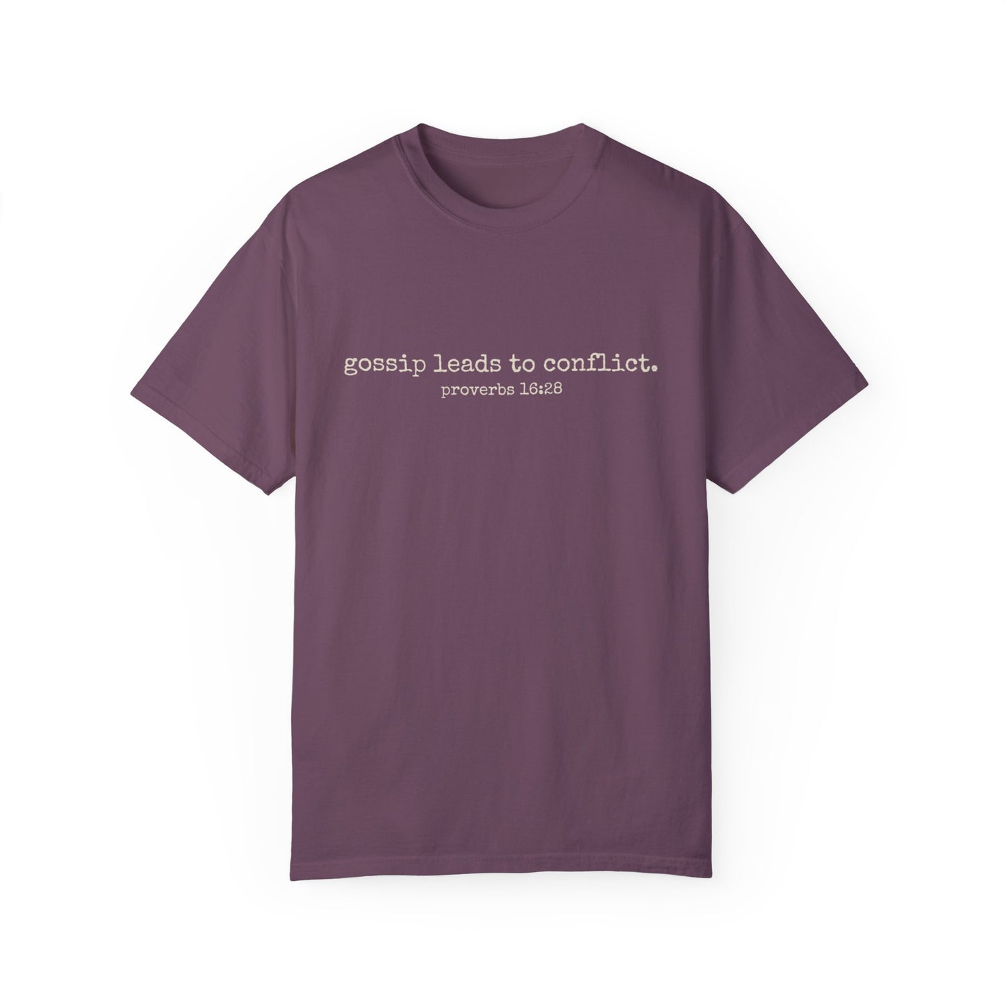 Gossip Leads to Conflict (Proverbs 16:28) Tee (cream text)