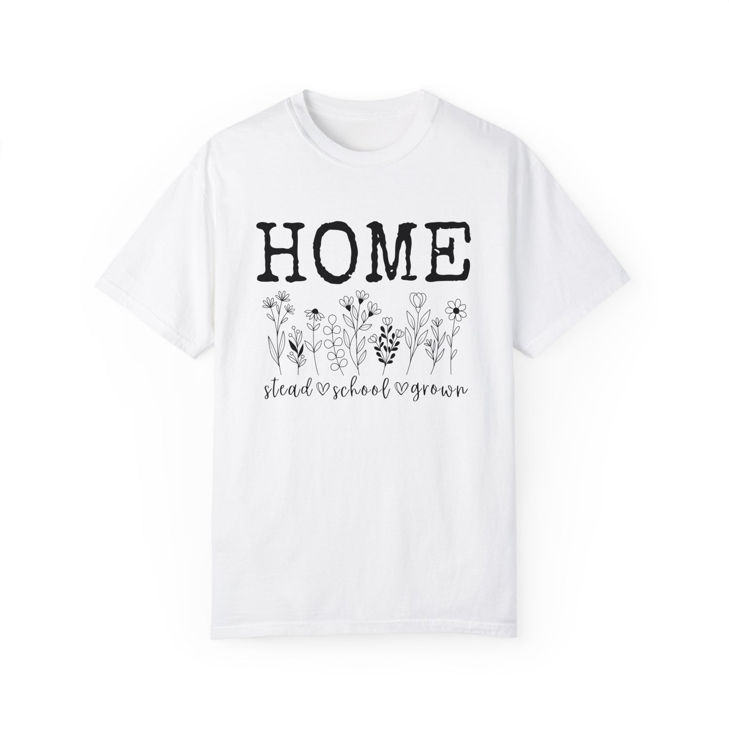 Homestead, Homeschool, Homegrown Floral Tee