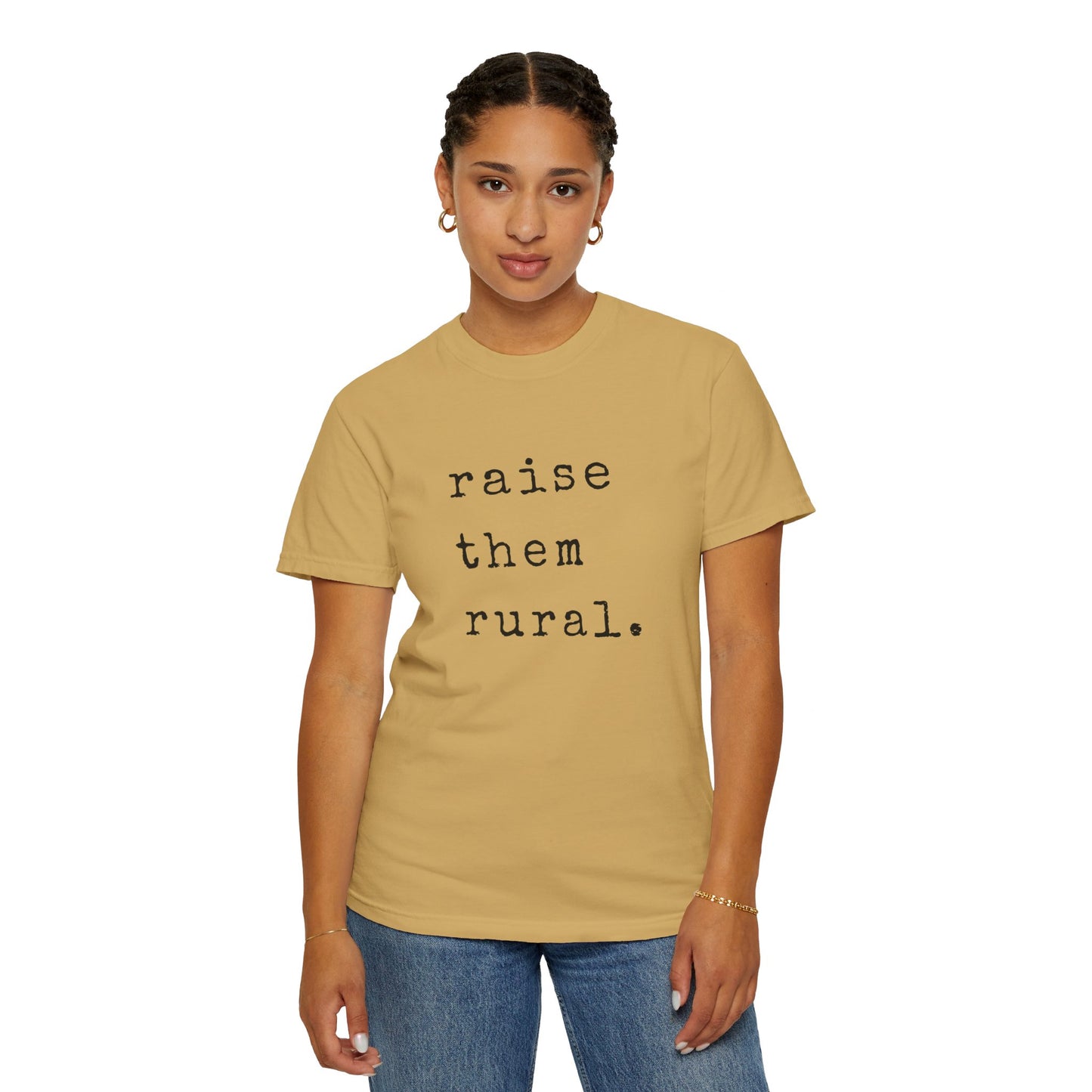 Raise them Rural Tee