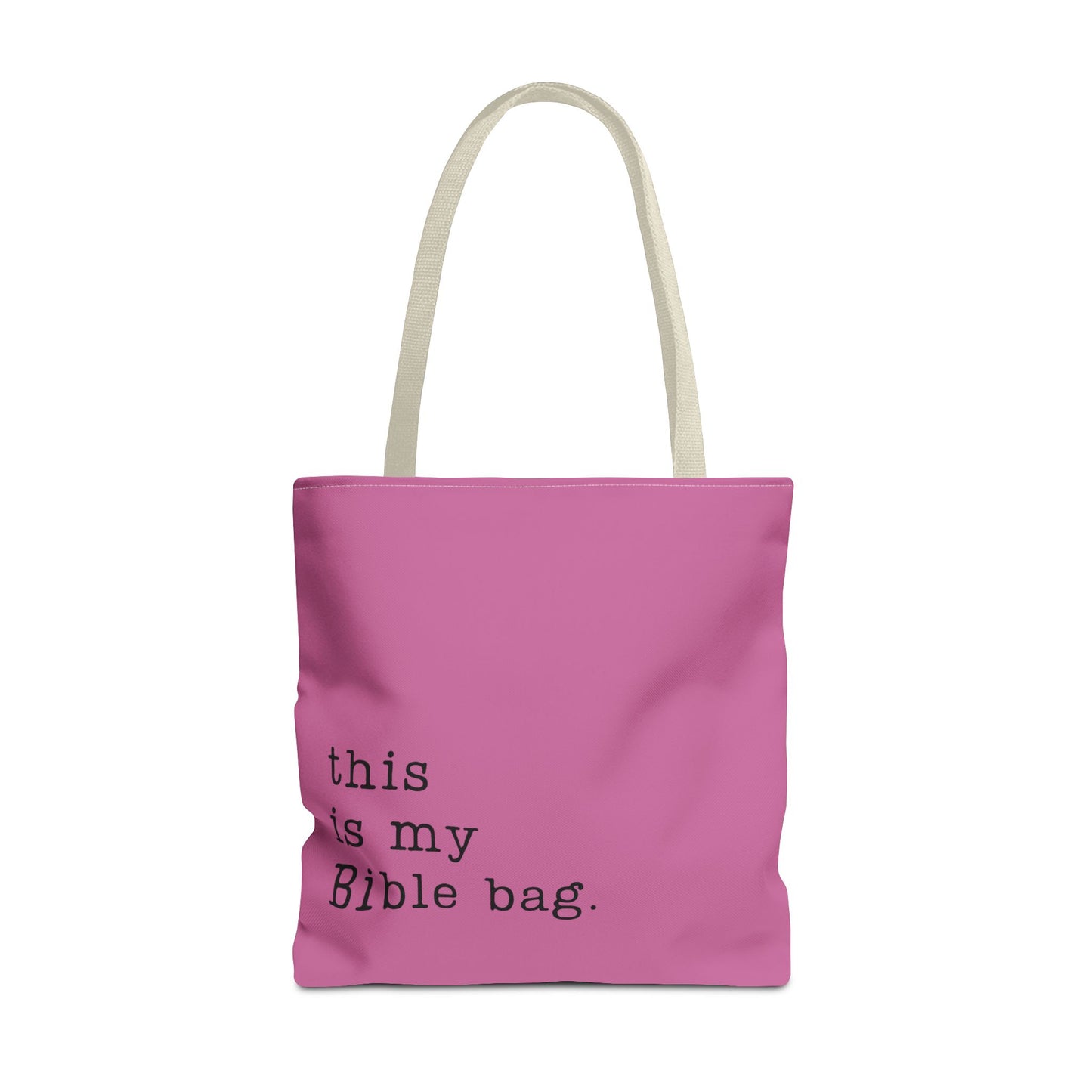 This is my Bible Bag Pink Tote