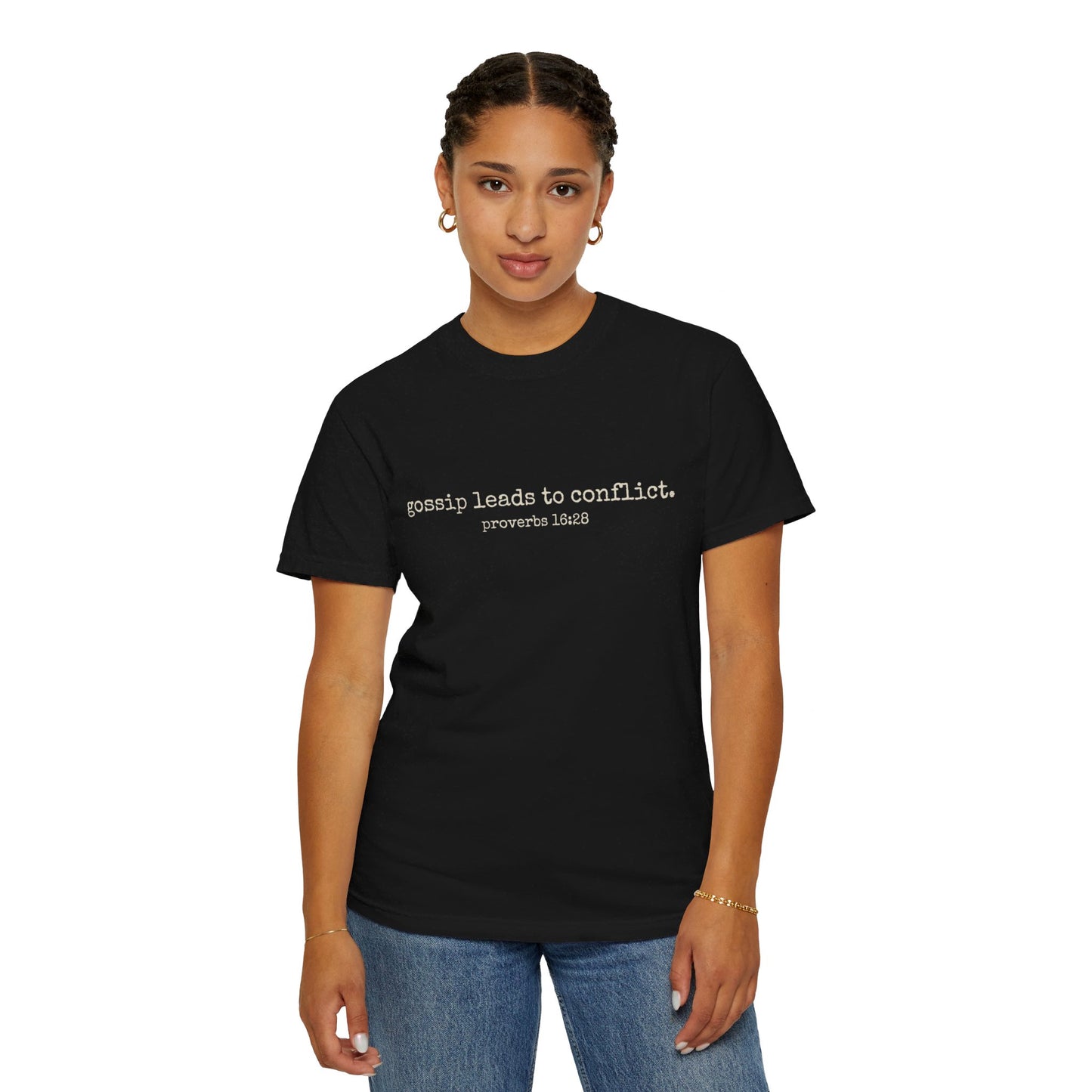 Gossip Leads to Conflict (Proverbs 16:28) Tee (cream text)