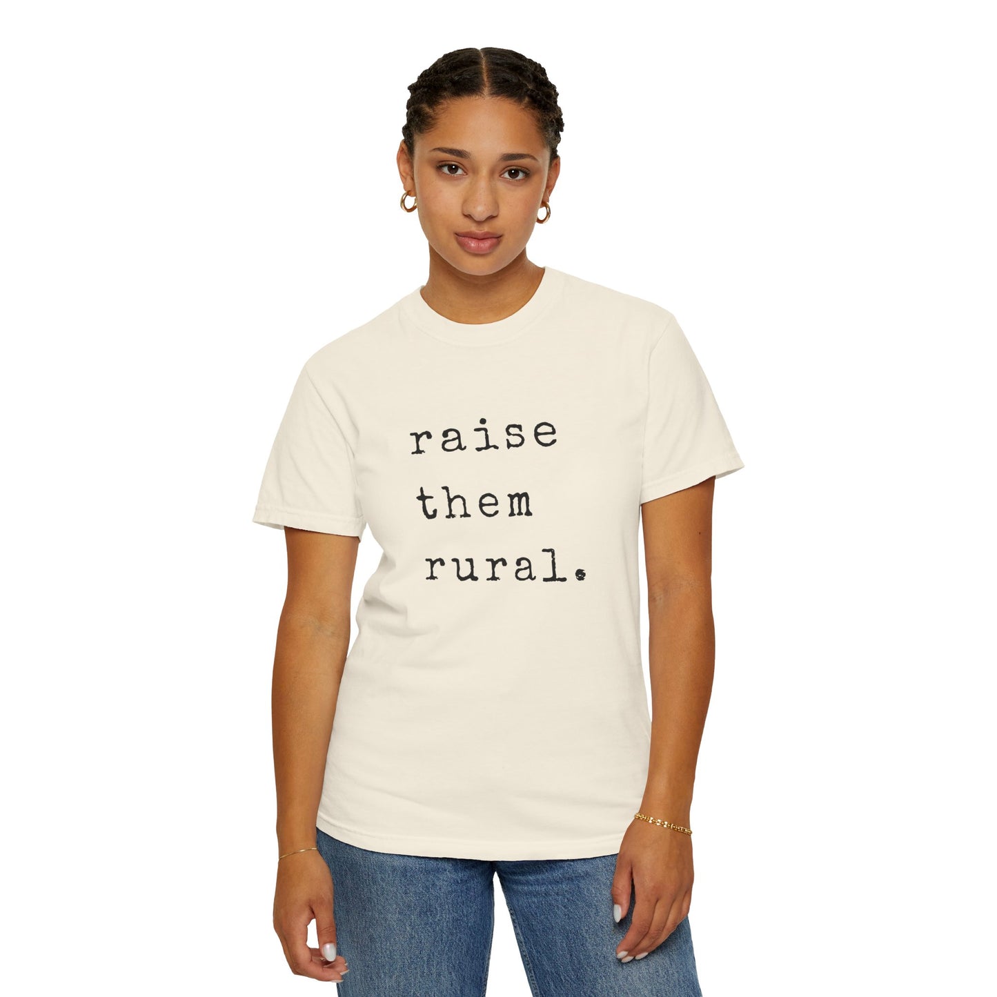 Raise them Rural Tee