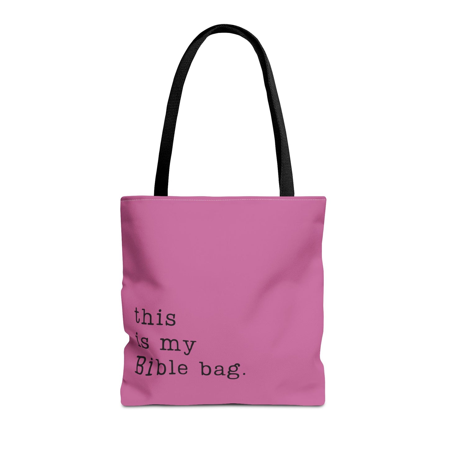 This is my Bible Bag Pink Tote