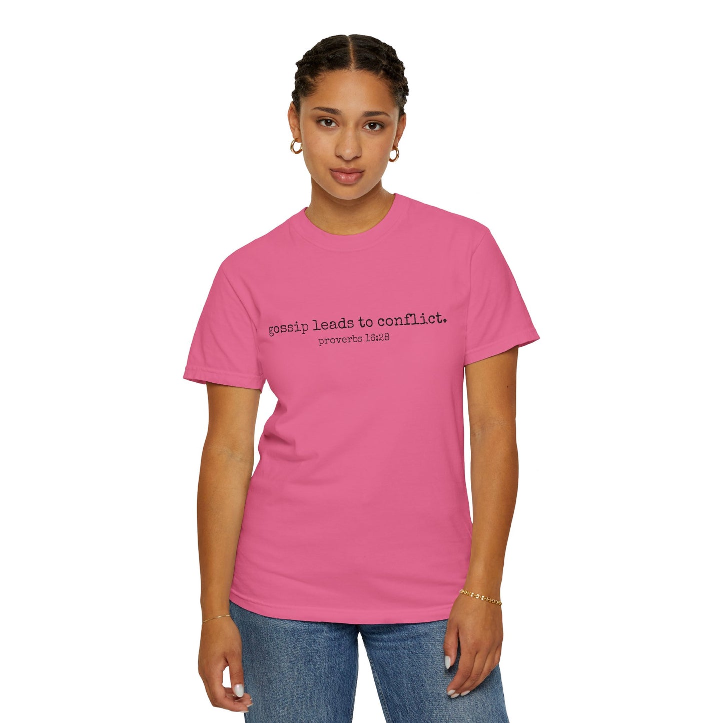 Gossip Leads to Conflict (Proverbs 16:28) Tee