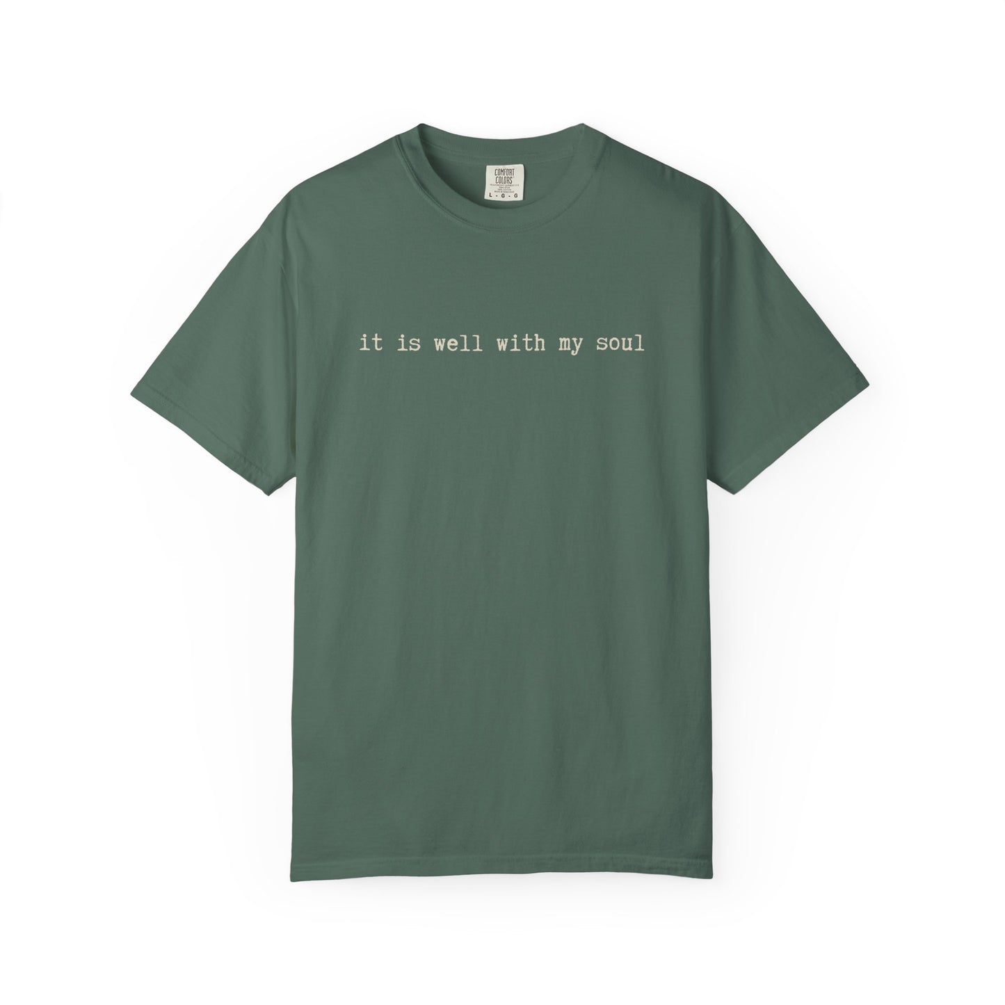 It is Well With My Soul Tshirt