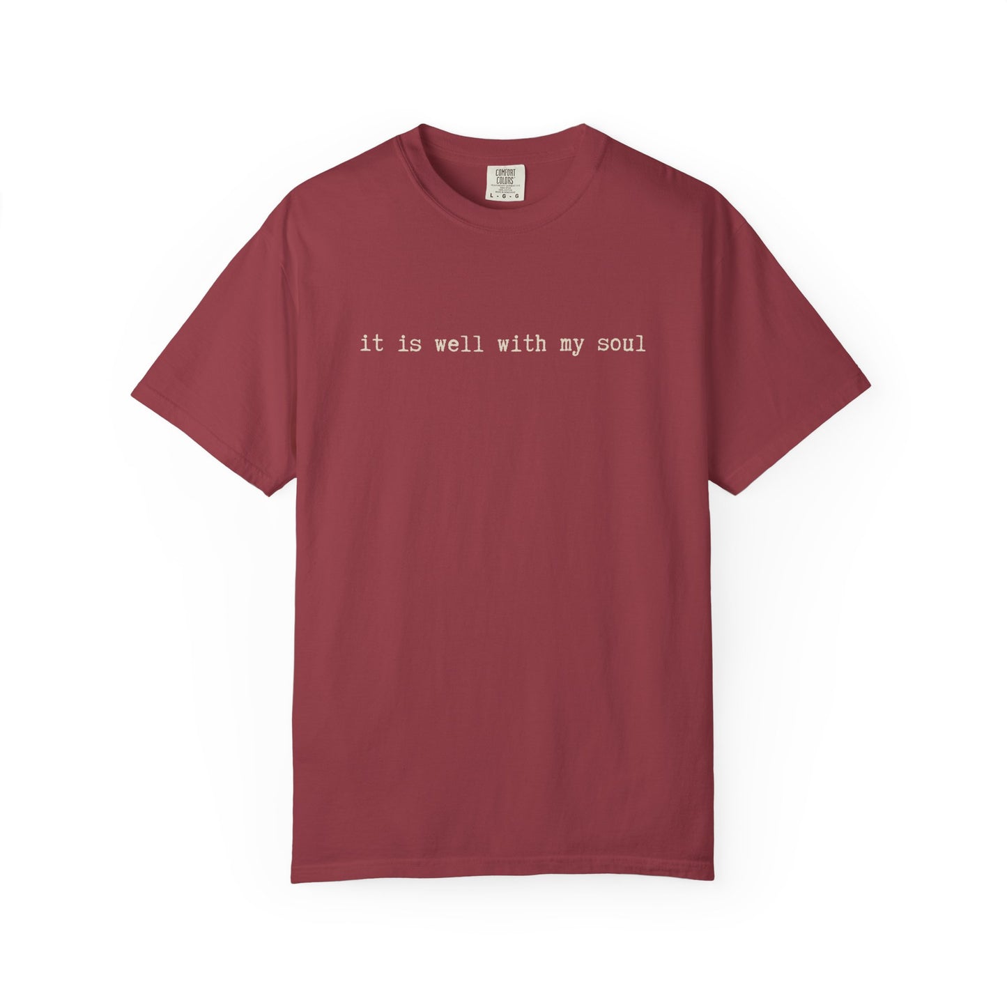 It is Well With My Soul Tshirt