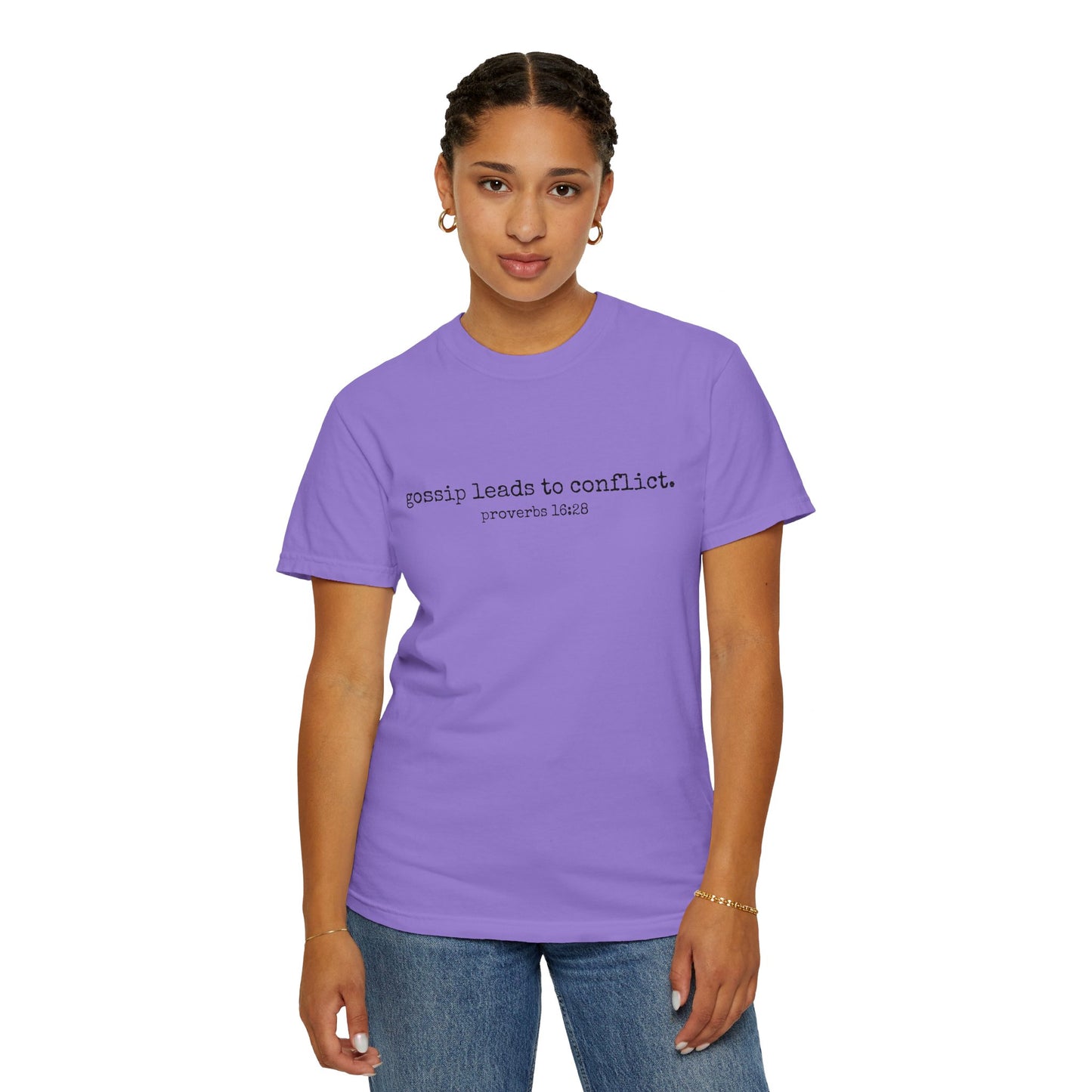 Gossip Leads to Conflict (Proverbs 16:28) Tee